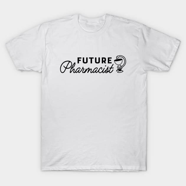 Future Pharmacist T-Shirt by KC Happy Shop